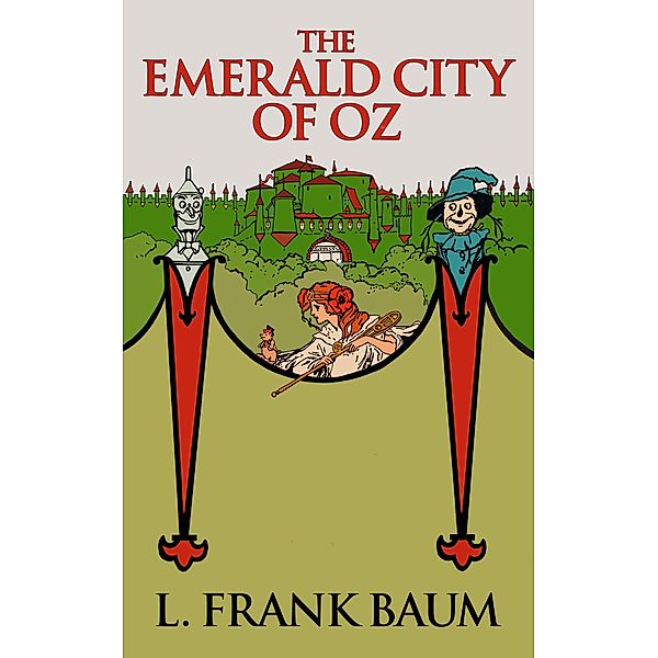 The Emerald City of Oz, L. Frank Baum