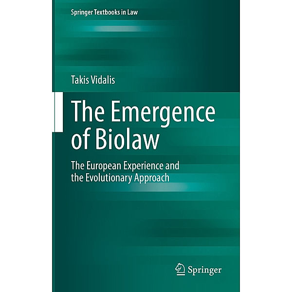 The Emergence of Biolaw, Takis Vidalis