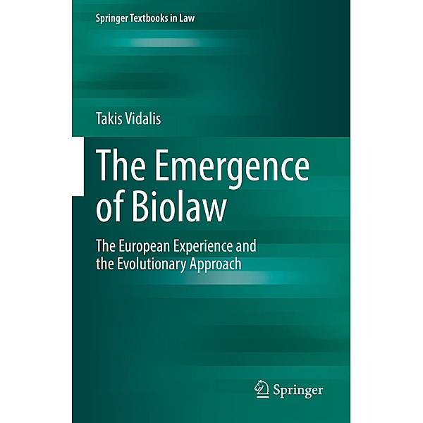 The Emergence of Biolaw, Takis Vidalis