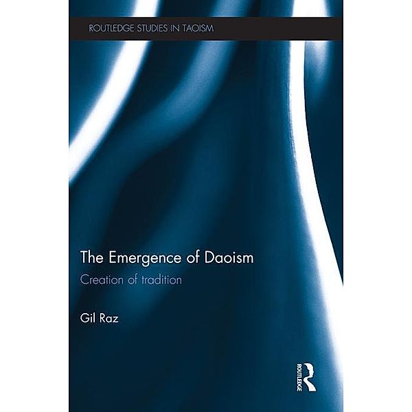 The Emergence of Daoism, Gil Raz