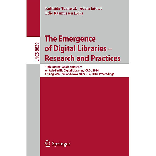 The Emergence of Digital Libraries - Research and Practices