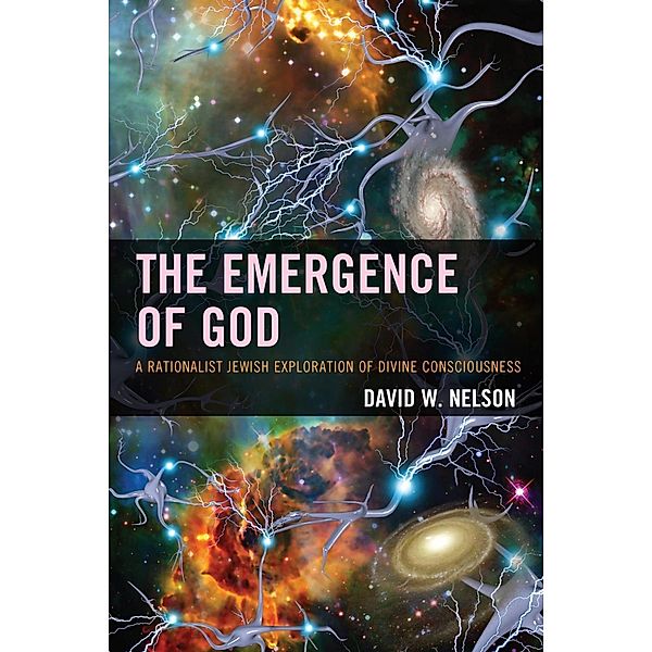 The Emergence of God, David W. Nelson