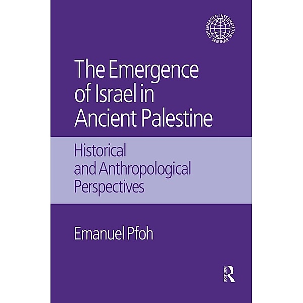 The Emergence of Israel in Ancient Palestine, Emanuel Pfoh