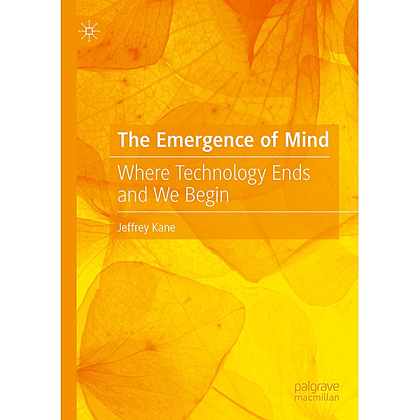 The Emergence of Mind, Jeffrey Kane