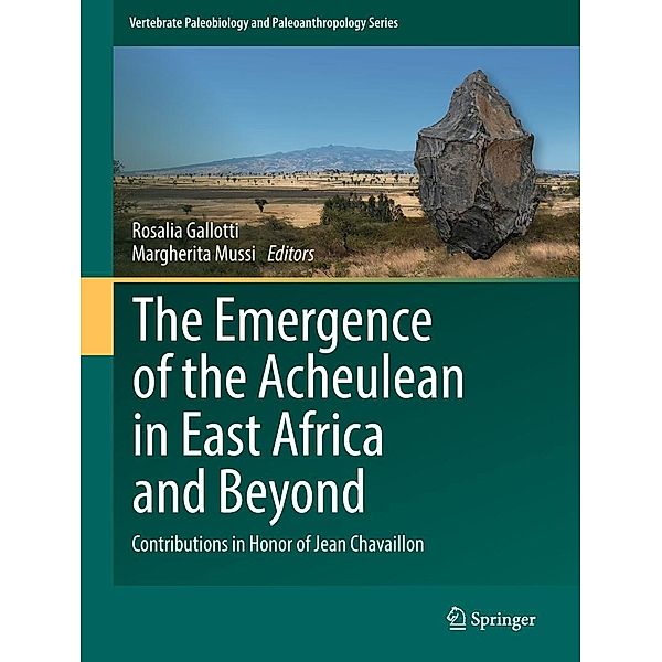 The Emergence of the Acheulean in East Africa and Beyond / Vertebrate Paleobiology and Paleoanthropology