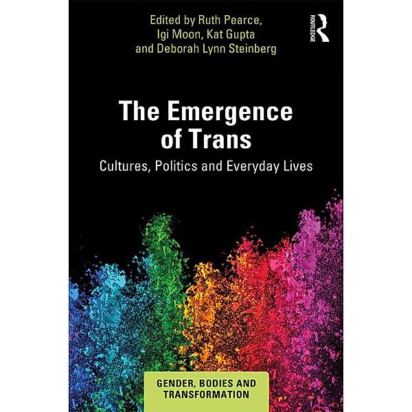 The Emergence of Trans