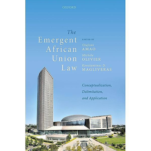 The Emergent African Union Law