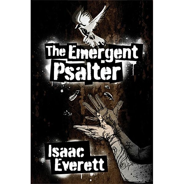 The Emergent Psalter, Isaac Everett