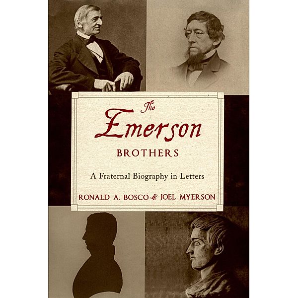 The Emerson Brothers, Ronald A. Bosco, Joel Myerson