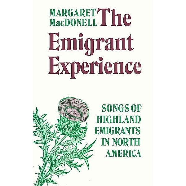 The Emigrant Experience, Margaret Macdonell