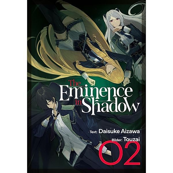 The Eminence in Shadow (Deutsche Light Novel): Band 2 / The Eminence in Shadow (Deutsche Light Novel) Bd.2, Daisuke Aizawa