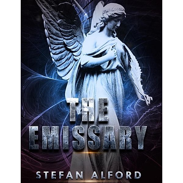 The Emissary, Stefan Alford