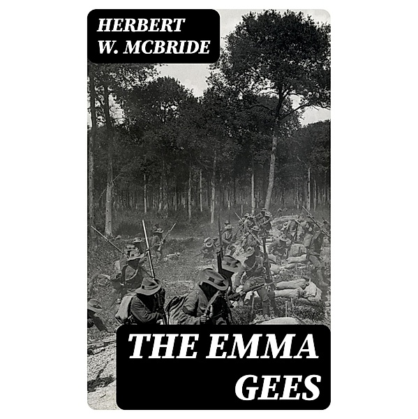 The Emma Gees, Herbert W. McBride