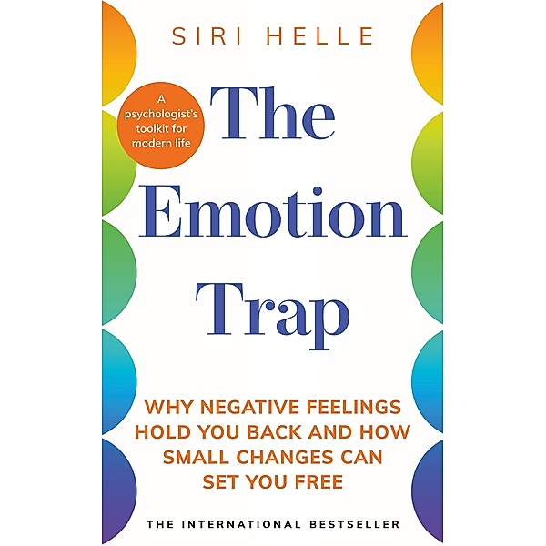 The Emotion Trap, Siri Helle