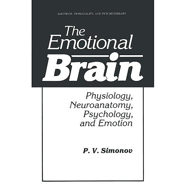 The Emotional Brain, P. V. Simonov