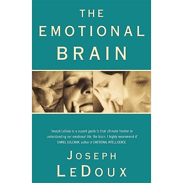 The Emotional Brain, Joseph E. LeDoux