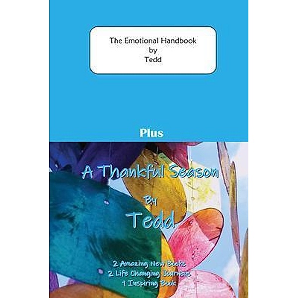 The Emotional Handbook plus A Thankful Season / GoldTouch Press, LLC, Tedd