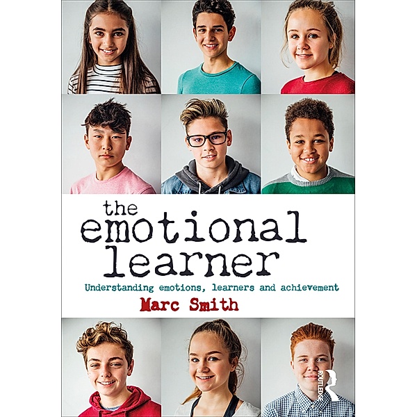 The Emotional Learner, Marc Smith