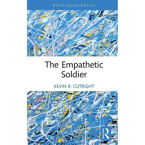 The Empathetic Soldier, Kevin Cutright