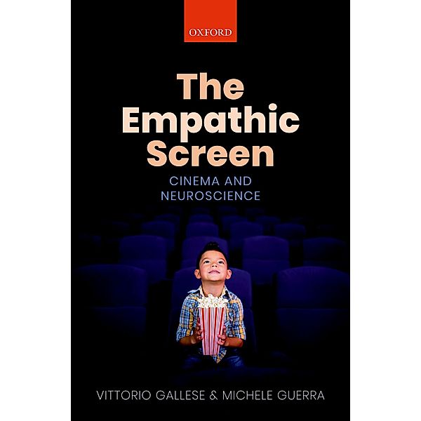 The Empathic Screen, Vittorio Gallese, Michele Guerra