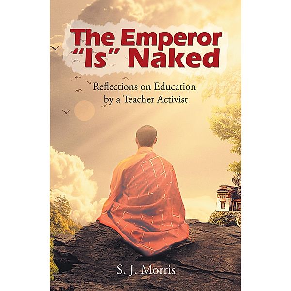 The Emperor is Naked, S. J. Morris
