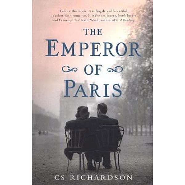 The Emperor of Paris, C. S. Richardson