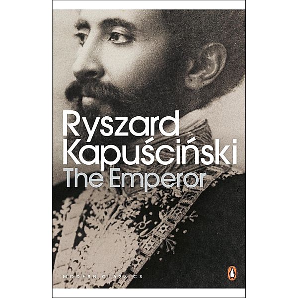 The Emperor / Penguin Modern Classics, Ryszard Kapuscinski