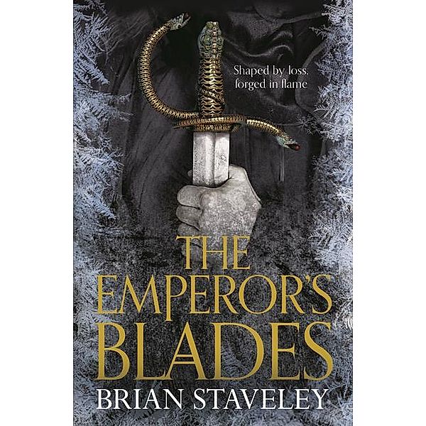 The Emperor's Blades, Brian Staveley