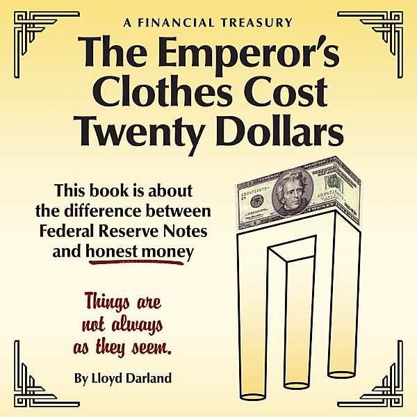 The Emperor's Clothes Cost Twenty Dollars, Lloyd Darland