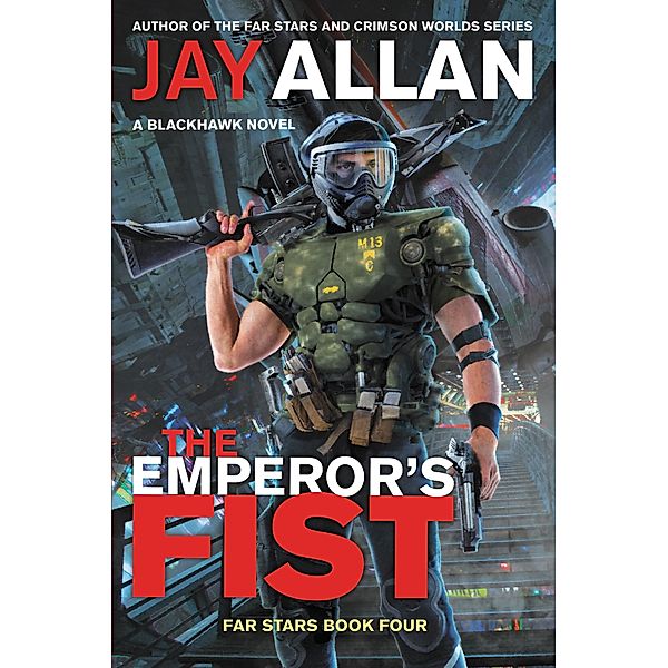 The Emperor's Fist / Far Stars Bd.4, Jay Allan