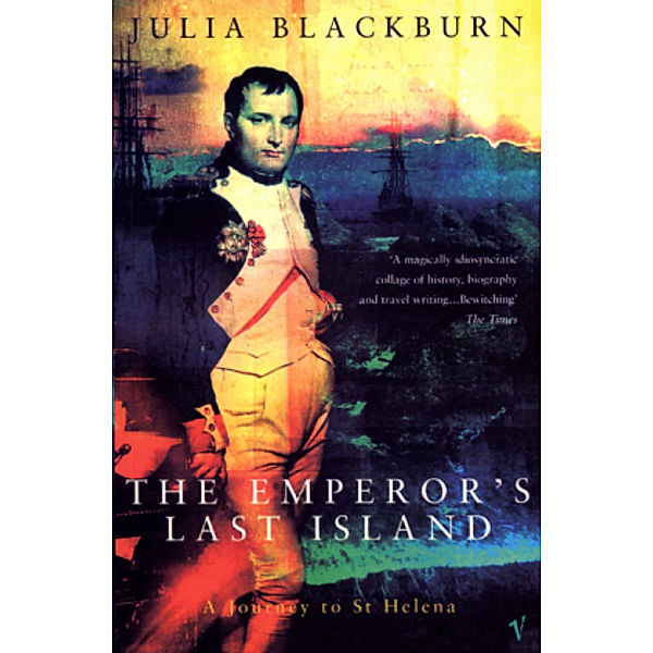 The Emperor's Last Island, Julia Blackburn
