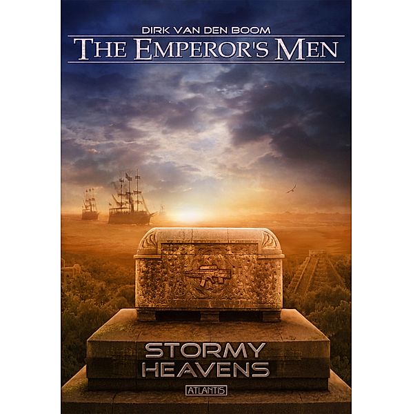 The Emperor's Men 8: Stormy Heavens, Dirk van den Boom