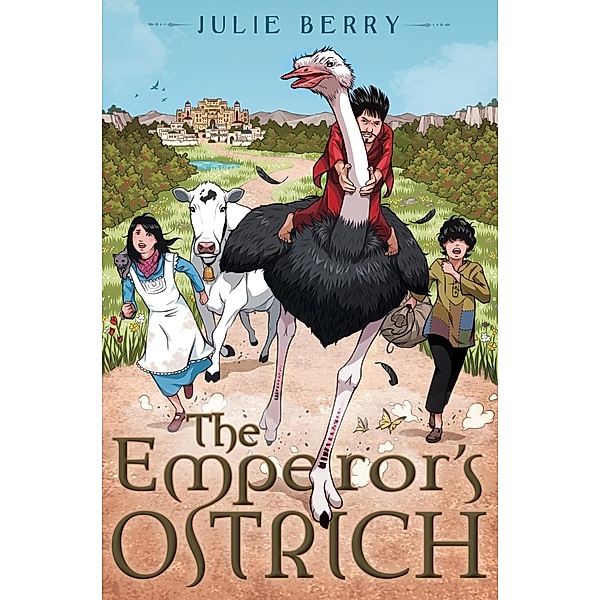 The Emperor's Ostrich, Julie Berry