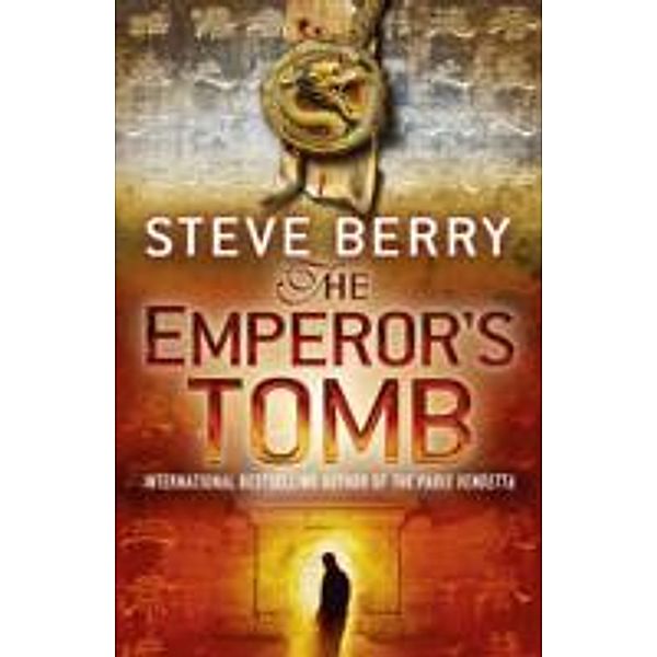 The Emperor's Tomb, Steve Berry