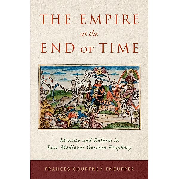 The Empire At The End Of Time, Frances Courtney Kneupper