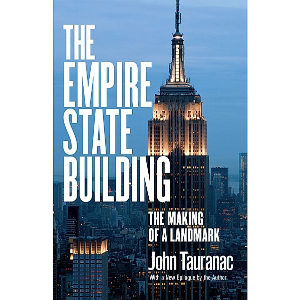 The Empire State Building, John Tauranac