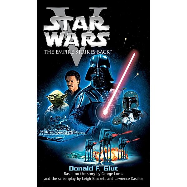 The Empire Strikes Back: Star Wars: Episode V / Star Wars Bd.5, Donald F. Glut