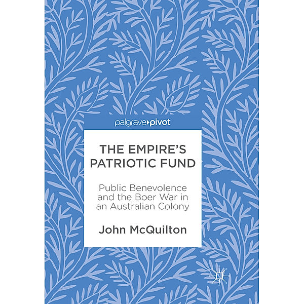 The Empire's Patriotic Fund, John McQuilton