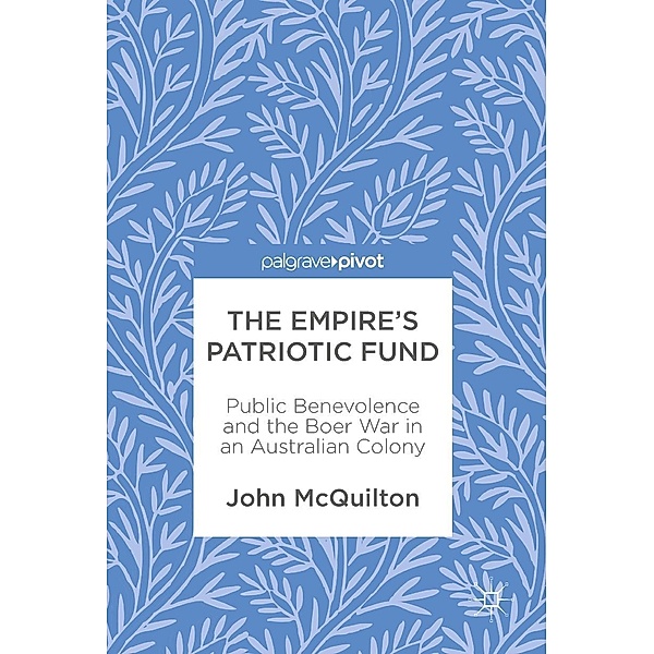 The Empire's Patriotic Fund / Progress in Mathematics, John McQuilton