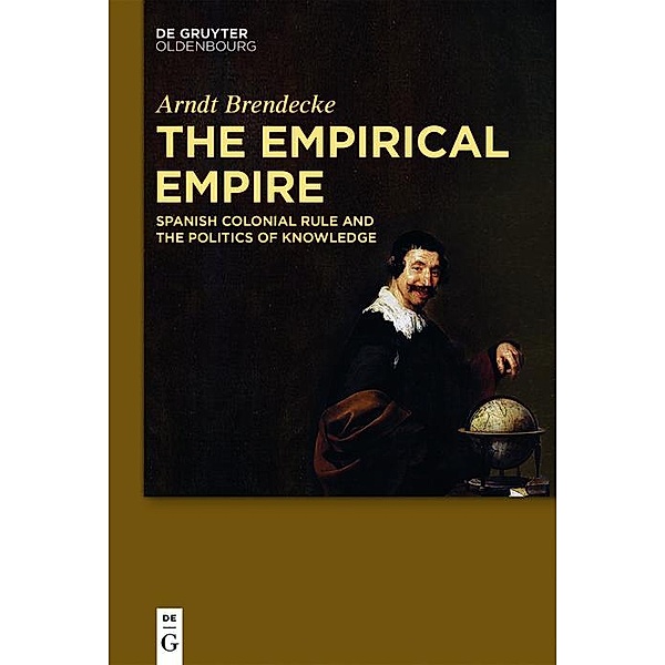 The Empirical Empire / Jahrbuch des Dokumentationsarchivs des österreichischen Widerstandes, Arndt Brendecke