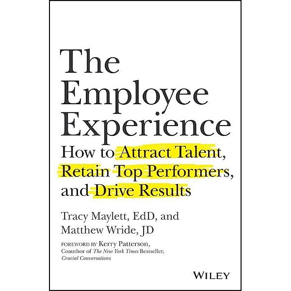 The Employee Experience, Tracy Maylett, Matthew Wride