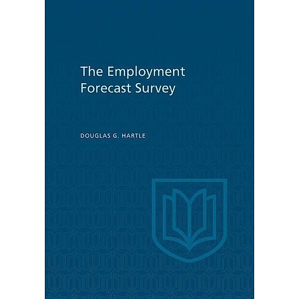 The Employment Forecast Survey, Douglas Hartle