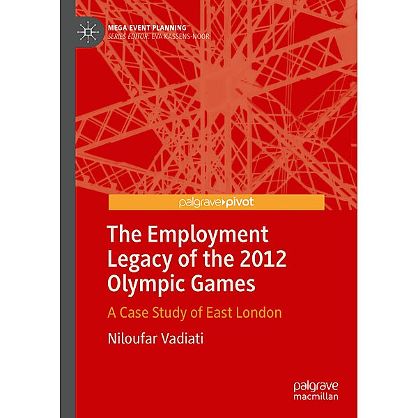 The Employment Legacy of the 2012 Olympic Games, Niloufar Vadiati