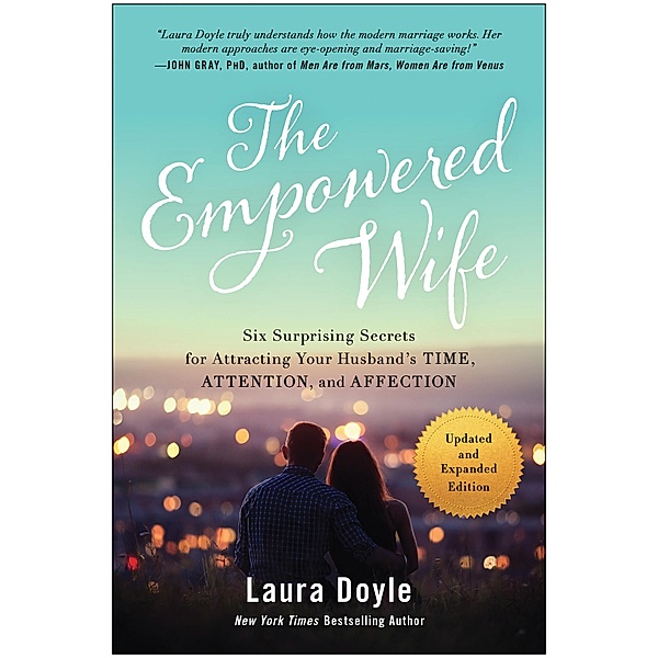 The Empowered Wife, Updated and Expanded Edition, Laura Doyle