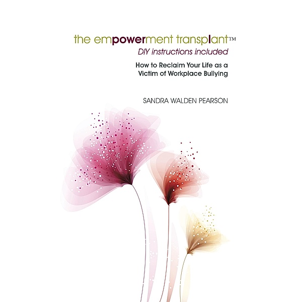 The Empowerment Transplant, Sandra Walden Pearson