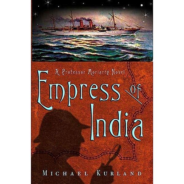 The Empress of India / Professor Moriarty Novels Bd.4, Michael Kurland