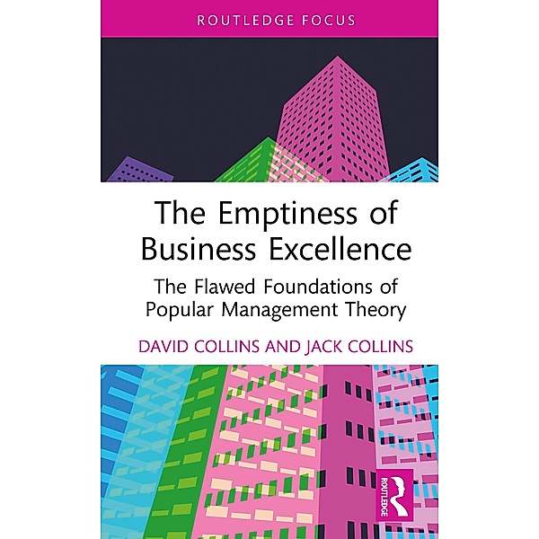 The Emptiness of Business Excellence, David Collins, Jack Collins