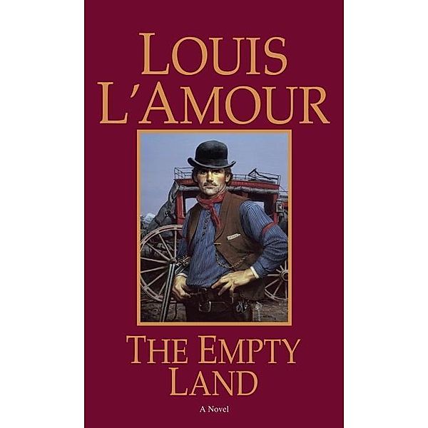 The Empty Land / Bantam, Louis L'amour