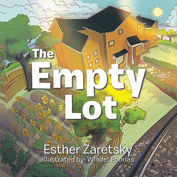 The Empty Lot, Esther Zaretsky