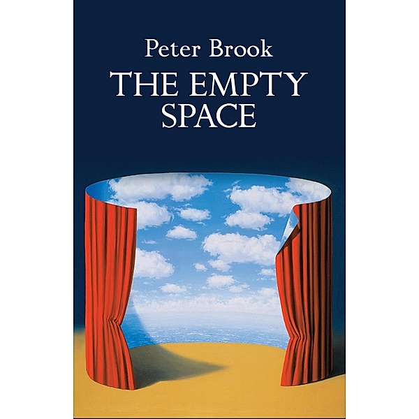 The Empty Space, Peter Brook